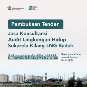 Pembukaan Tender Jasa Konsultansi Audit Lingkungan Hidup Sukarela Kilang LNG Badak.